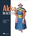 Akka in Action by Raymond Roestenburg