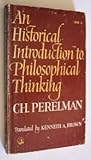An historical introduction to philosophical thinking (Random House studies in philosophy) An historical introduction to philosophical thinking (Random House studies in philosophy)