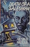 Death of a Salesman by Arthur Miller