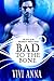 Bad to the Bone (Blackthorn Wolves, #1)