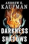 Darkness & Shadows