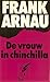 De vrouw in chinchilla