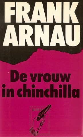 De vrouw in chinchilla