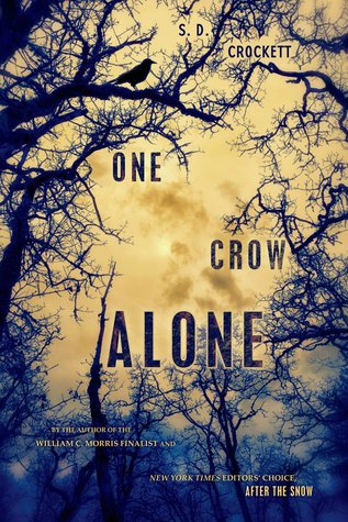 One Crow Alone (After the Snow, #0.5)