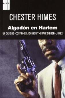 Portada de Algodón en Harlem, de Chester Himes