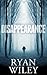 Disappearance by Ryan Wiley