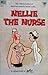Nellie the Nurse