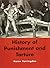 History of Punishment and Torture