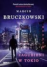 Zagubieni w Tokio by Marcin Bruczkowski