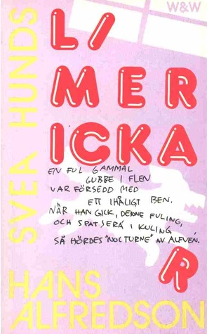 Svea Hunds limerickar (Swedish Edition)