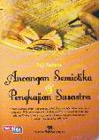 Ancangan Semiotika dan Pengkajian Susastra