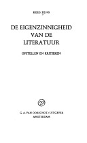 De eigenzinnigheid van de literatuur: opstellen en kritieken