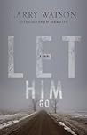 Book cover for Let Him Go