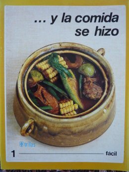 Y LA Comida Se Hizo: Rapida