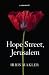 Hope Street, Jerusalem