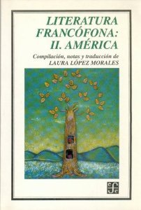 Literatura francófona: II. América