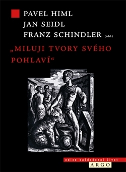 Miluji tvory svého pohlaví: homosexualita v dějinách a společnosti
