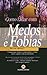 Como Lidar com Medos e Fobias