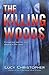 The Killing Woods by Lucy Christopher