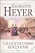 Un gentiluomo senza pari by Georgette Heyer