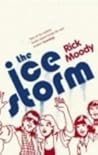 The Ice Storm by Rick Moody