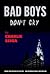 Bad Boys Don't Cry