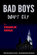 Bad Boys Don't Cry
