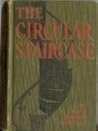 The Circular Staircase by Mary Roberts Rinehart