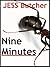 Nine Minutes