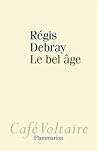 le bel age