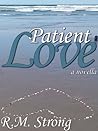 Patient Love