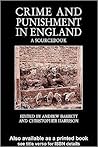 Crime and Punishment in England: A Sourcebook