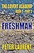 Freshman (The Covert Academy Book 1 Part 2)