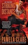 Striking Distance (I-Team, #6)
