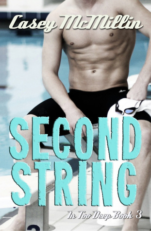 Second String (In Too Deep, #3)