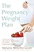 The Pregnancy Weight Plan