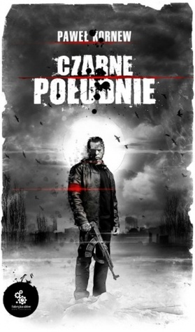 Czarne Południe (Świat Przygranicza, #4)