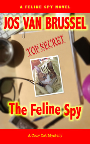The Feline Spy (The Feline Spy #1)
