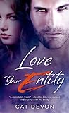 Love Your Entity (Entity, #3)
