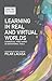 Learning in Real and Virtual Worlds: Commercial Video Games as Educational Tools (Digital Education and Learning)