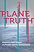 Plane Truth: Aviation's Real Impact on People and the Environment