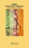Tierra desacostum...