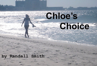 Chloe's Choice (Kindle Edition)