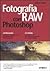 Fotografia RAW con Photoshop