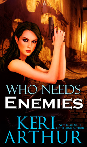 Who Needs Enemies (Kindle Edition)