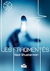 Les Fragmentés by Neal Shusterman