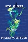 Sea Glass by Maria V. Snyder
