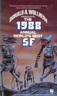The 1988 Annual World's Best SF (Paperback)