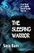 The Sleeping Warrior