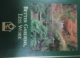 Better Gardens, Less Work